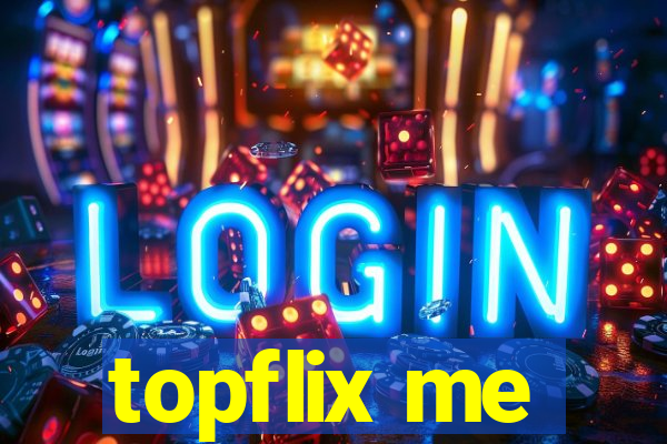 topflix me